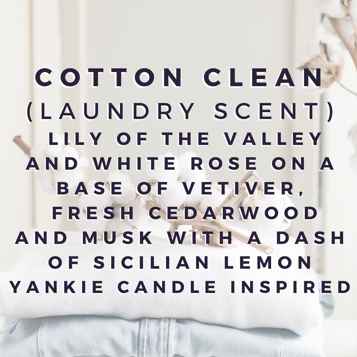 Cotton Clean Wax Bar (laundry scented)