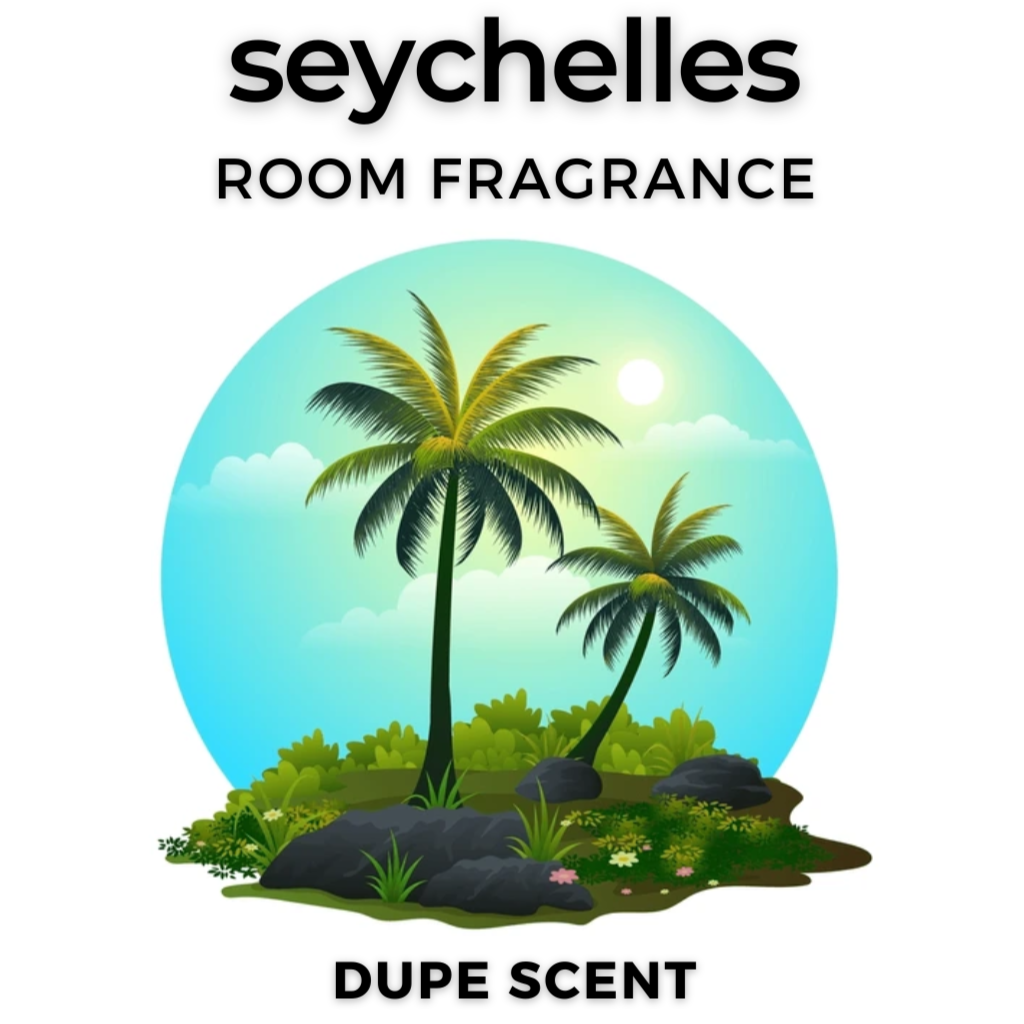SEYCHELLES Room Fragrance (WC dupe)