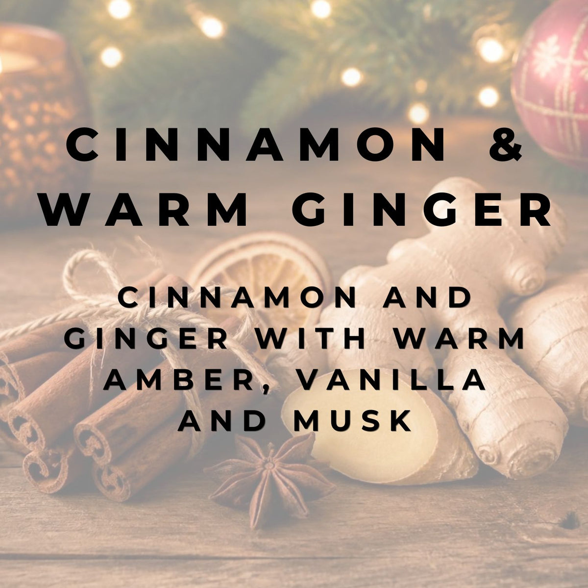 Cinnamon & Warm Ginger Wax Melt
