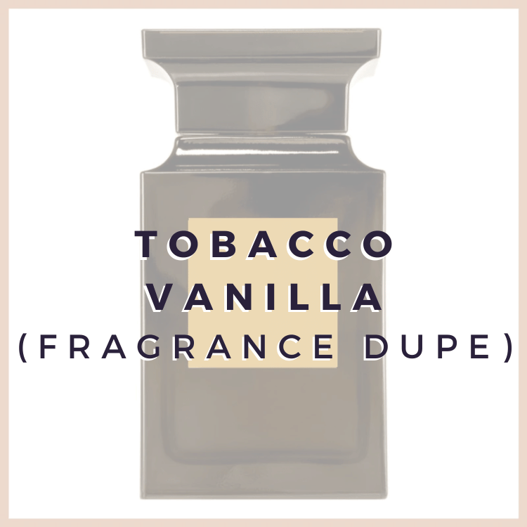 Tobacco Vanilla Wax Bar (TF fragrance dupe)