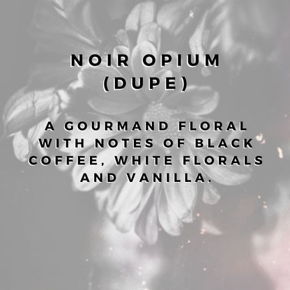 Noir Opium Wax Bar (fragrance dupe)